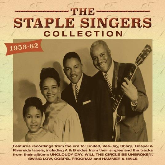 The Collection 1953-1962 - CD Audio di Staple Singers