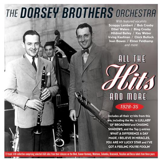 All The Hits And More 1928-35 - CD Audio di Dorsey Brothers Orchestra