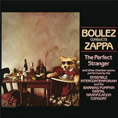 The Perfect Stranger - CD Audio di Frank Zappa