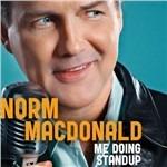 Me Doing Stand-Up - CD Audio di Norm MacDonald