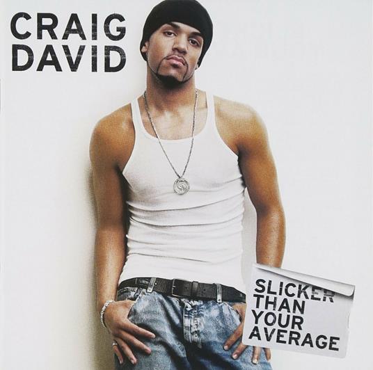 Slicker Than Your Average - CD Audio di Craig David