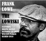 The Loweski - CD Audio di Frank Lowe