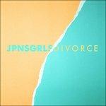 Divorce - Vinile LP di JPNSGRLS