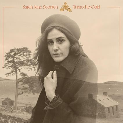 Turned To Gold - CD Audio di Sarah Jane Scouten