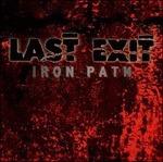 Iron Path - Vinile LP di Last Exit