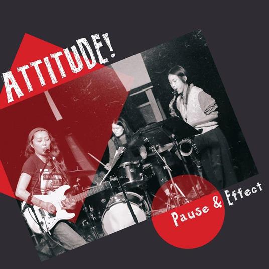 Pause & Effect - Vinile LP di Attitude