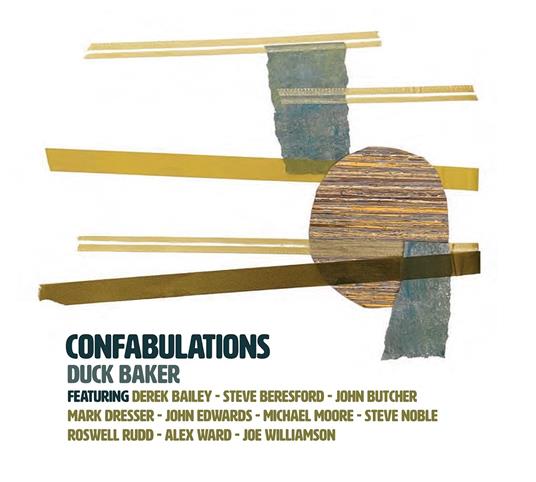 Confabulations - CD Audio di Duck Baker