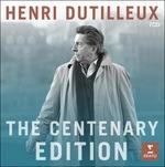 The Centenary Edition - CD Audio di Henri Dutilleux