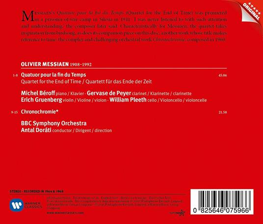 Quartetto per la fine del tempo (Quatuor pour la fin du temps) - Chronochromie - CD Audio di Olivier Messiaen,Antal Dorati,BBC Symphony Orchestra - 2