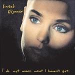 I Do Not Want I Have Not Got - Vinile LP di Sinead O'Connor