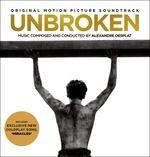 Unbroken (Colonna sonora) - CD Audio di Alexandre Desplat