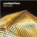 Late Night Tales - Vinile LP di Bonobo