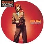 Sorrow (40th Anniversary Picture Disc) - Vinile 7'' di David Bowie