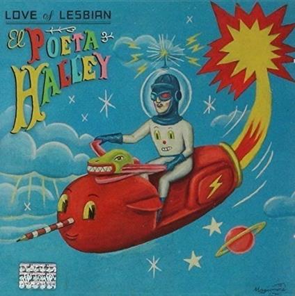 El Poeta Halley - CD Audio di Love of Lesbian