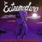 Canciones Prohibidas - CD Audio di Extremoduro