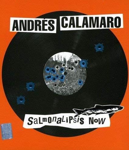 Salmonalipsis Now - CD Audio di Andrés Calamaro