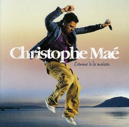 Comme A La Maison - CD Audio di Christophe Mae