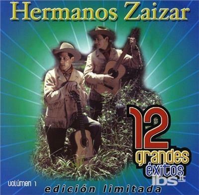 Vol. 1-12 Grandes Exitos - CD Audio di Hermanos Zaizar