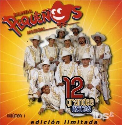Vol. 1-12 Grandes Exitos - CD Audio di Banda Pequenos Musical