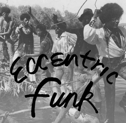 Eccentric Funk (Clear with Yellow & Purple Vinyl) - Vinile LP