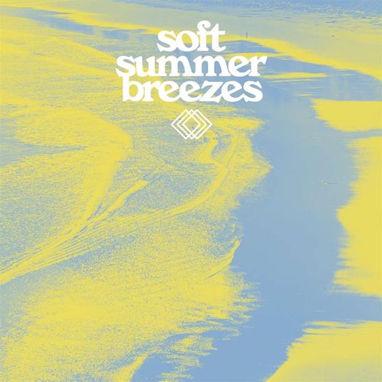 Soft Summer Breezes - Vinile LP