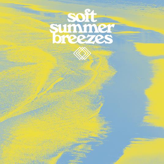 Soft Summer Breezes (Summer Sun Vinyl) - Vinile LP