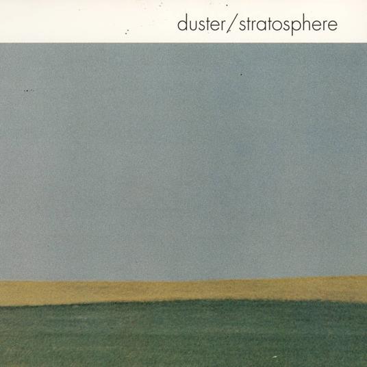 Stratosphere (25th Anniversary Edition) - Vinile LP di Duster