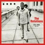 Still Here: 1967-1973 - CD Audio di Notations