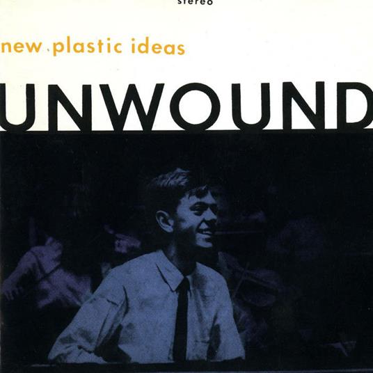 New Plastic Ideas - Vinile LP di Unwound