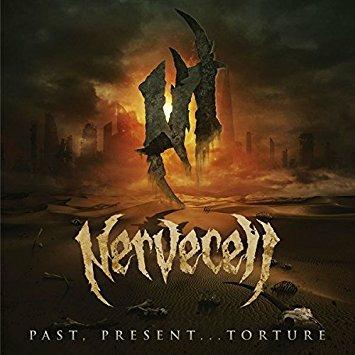 Past, Present... Torture - CD Audio di Nervecell