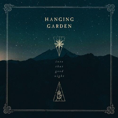 Into That Good Night - CD Audio di Hanging Garden