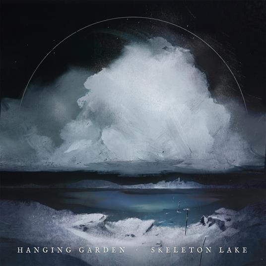 Skeleton Lake - Vinile LP di Hanging Garden