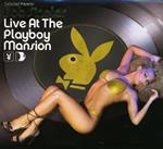Bob Sinclar at Playboy Mansion