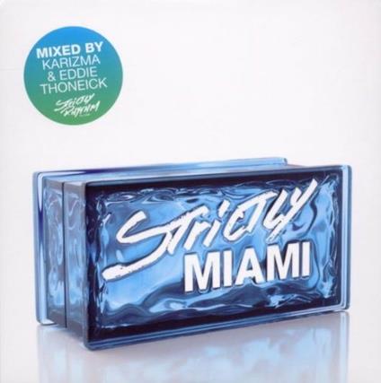Strictly Miami - CD Audio