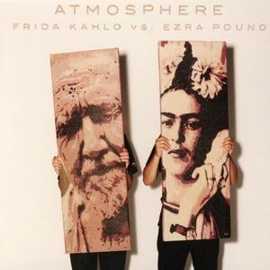 Frida Kahlo Vs Ezra Pound - CD Audio di Atmosphere