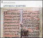 Apotres Et Martyrs - CD Audio di Monaci dell'Abbazia di Solesmes