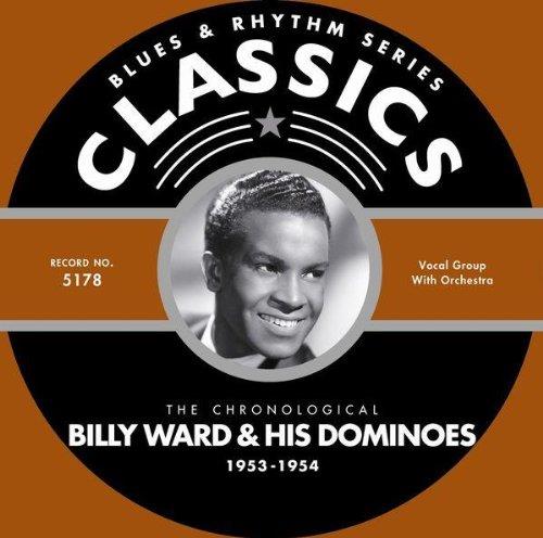 Billy Ward & His Dominoes - Classics 1953-1954 - CD Audio