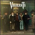 I Can't Make a Friend 1965-1968 - CD Audio di Vagrants