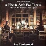 House Safe for Tigers