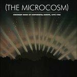 The Microcosm. Visionary Music of Continental Europe 1970-1986 - Vinile LP