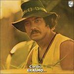 Carlos, Erasmo - CD Audio di Erasmo Carlos