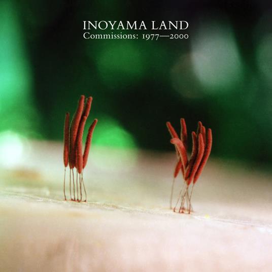 Commissions 1977-2000 - CD Audio di Inoyama Land