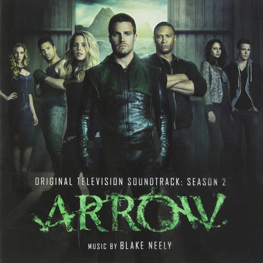 Arrow Season 2 - CD Audio di Blake Neely