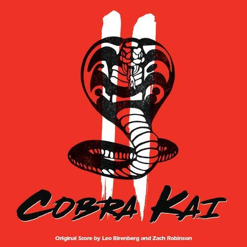Cobra Kai, Season Two - CD Audio di Leo & Zach Robinson Birenberg