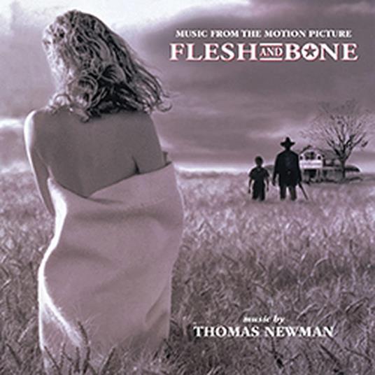 Flesh And Bone (Colonna Sonora) - CD Audio