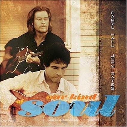 Our Kind of Soul - CD Audio di Daryl Hall