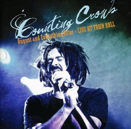 August & Everything After-Live At Town Hall - CD Audio di Counting Crows