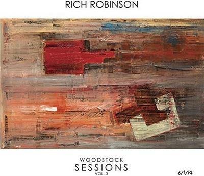 Woodstock Sessions - CD Audio di Rich Robinson