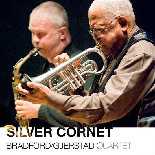 Silver Cornet - CD Audio di Bobby Bradford