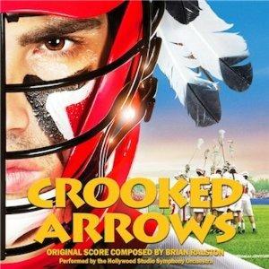 Crooked Arrows (Colonna sonora) - CD Audio